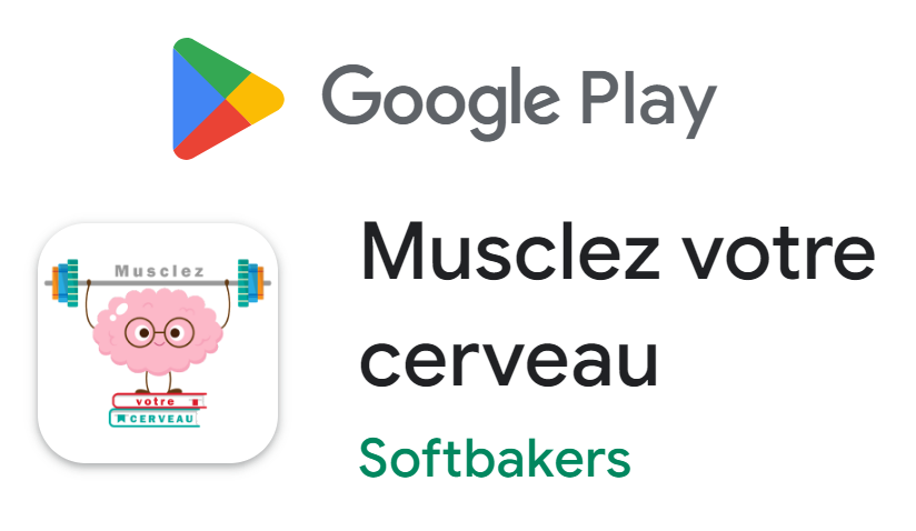 Musclez votre cerveau » Notre application Android - Google Play